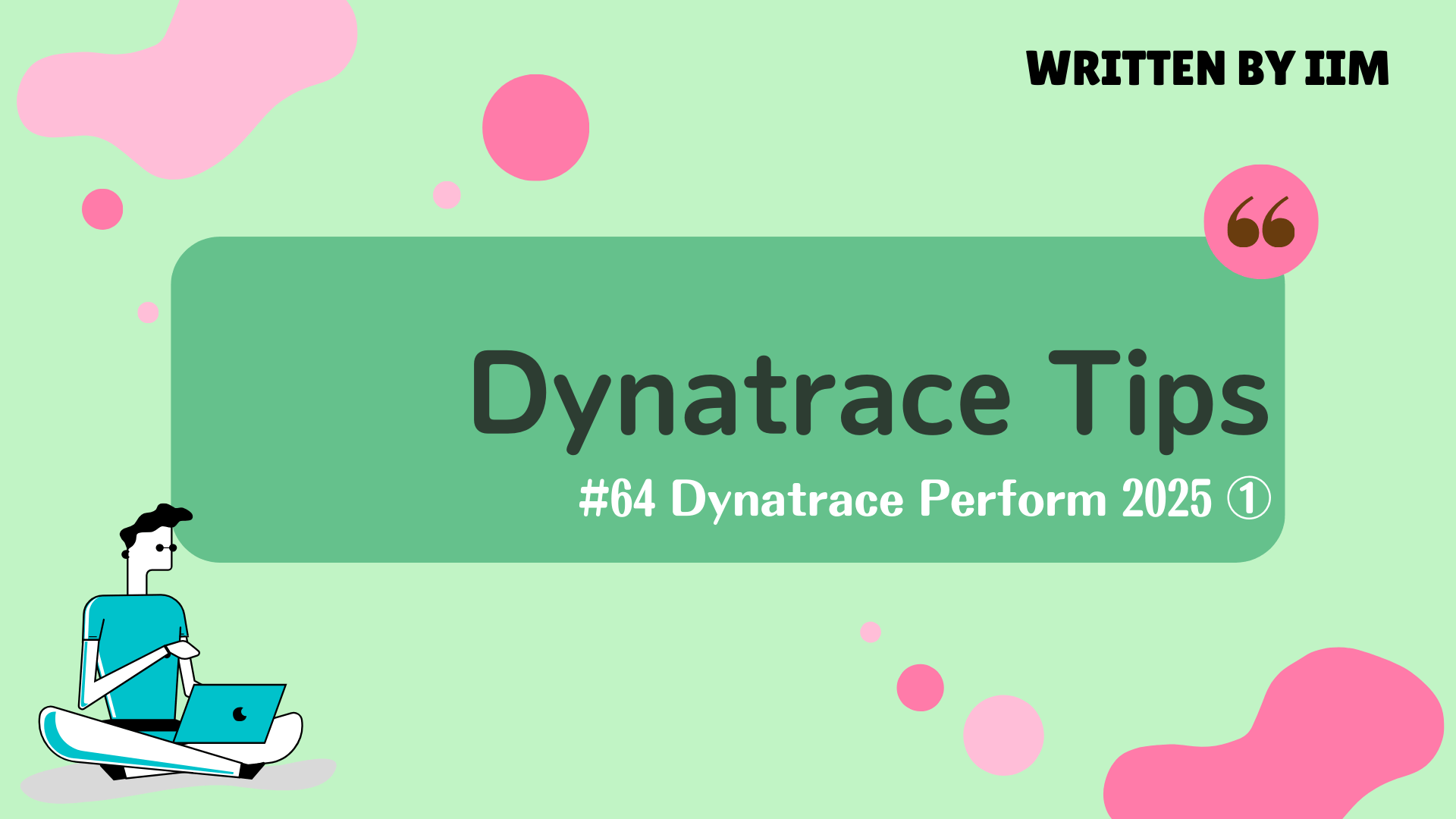 64 Dynatrace Perform 2025 ①